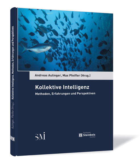 Buchcover von 'Kollektive Intelligenz' von Andreas Aulinger und Max Pfeiffer, mit einem Bild von Fischen im Meer.