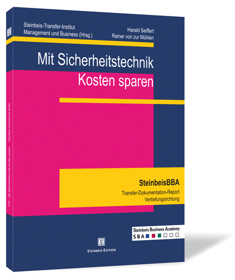 Buchcover von 'Mit Sicherheitstechnik Kosten sparen' von Harald Seiffert und Rainer von zur Mühlen, mit dunkelblauem Hintergrund und pinken sowie gelben Akzenten.