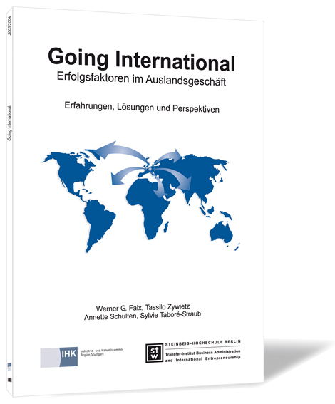 Buchcover von 'Going International' von Werner G. Faix, Tassilo Zywietz, Annette Schulten und Sylvie Taboré-Straub, mit einer Weltkarte und fünf Pfeilen, die sich von Deutschland auf alle Kontinente verteilen.