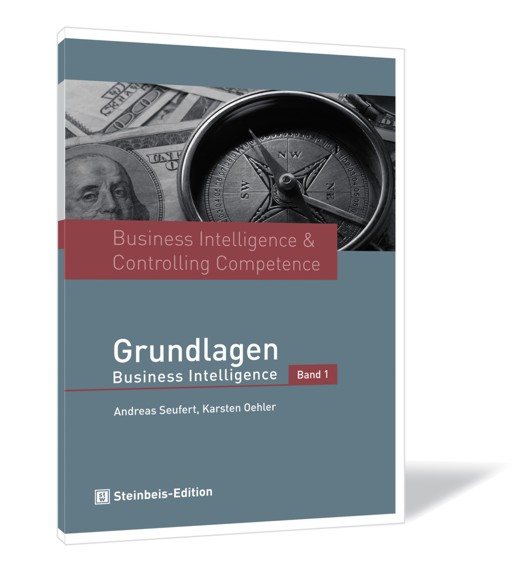 Buchcover von 'Business Intelligence & Controlling Competence Band 1' von Andreas Seufert und Karsten Oehler, mit einem Kompass und Dollarscheinen im Hintergrund.