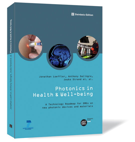Book cover of 'Photonics in Health & Well-being' by Jonathan Loeffler, Anthony Salingre, Jouko Strand et al., featuring a light blue and turquoise design with three images in the center.
