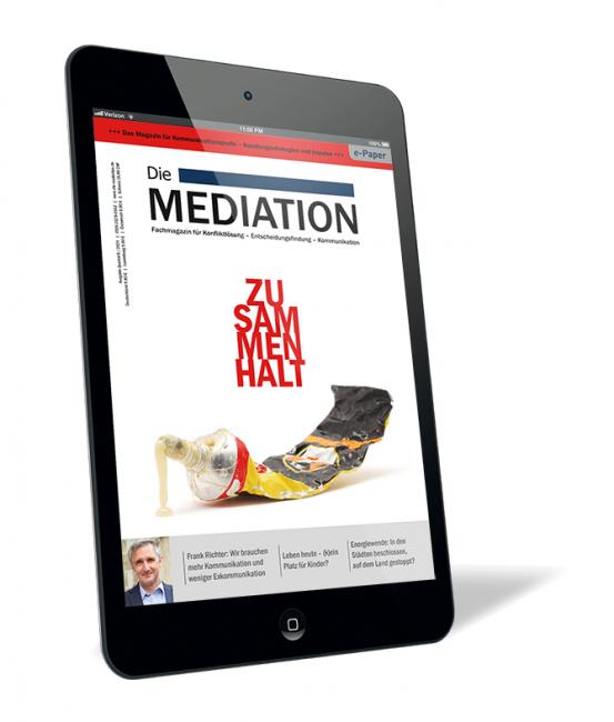 Buchcover der Zeitschrift 'Die Mediation (Ausgabe 2021/02) (E-Paper)' von Gernot Barth, zeigt eine zerquetschte Tube mit Aufdruck „Zusammenhalt“ auf weißem Hintergrund.