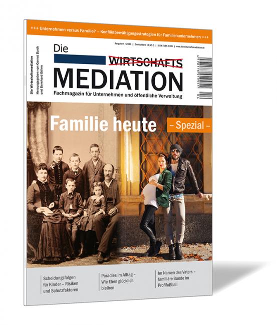 Buchcover der Zeitschrift 'Die Wirtschaftsmediation (Ausgabe 2015/04)' von Gernot Barth und Bernhard Böhm, mit einem Familienfoto im Stil verschiedener Epochen.