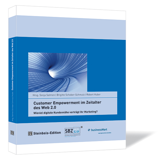 Buchcover von 'Customer Empowerment im Zeitalter des Web 2.0' von Sonja Salmen, Brigitte Schober-Schmutz und Robert Huber (Hrsg.), mit blauem Hintergrund und einem Bild eines blauen Loops.
