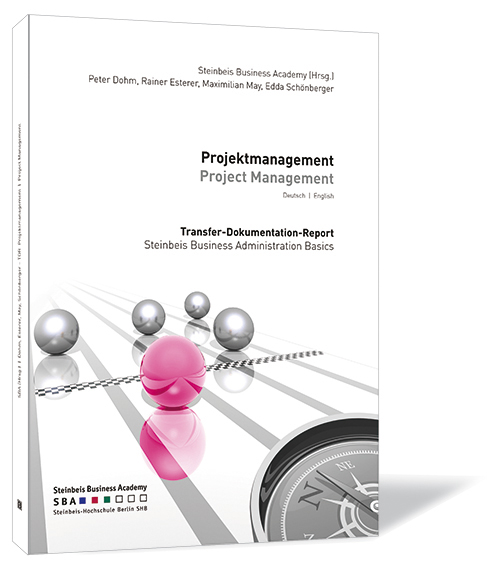 Buchcover von 'Projektmanagement | Project Management' von Peter Dohm, Rainer Esterer, Maximilian May, Edda Schönberger | Steinbeis Business Academy (Hrsg.), mit silbernen Kugeln, weißem Hintergrund und einem Kompass als Hauptmotiv.