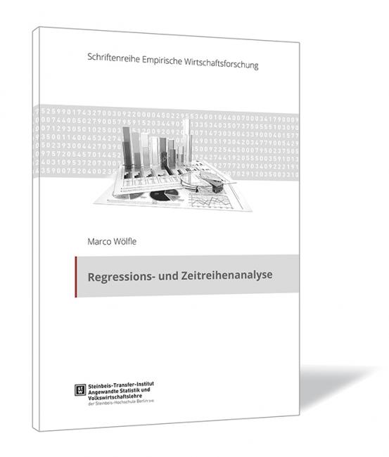 Buchcover von 'Regressions- und Zeitreihenanalyse' von Marco Wöfle, mit einem stilisierten Diagramm auf hellem Hintergrund.
