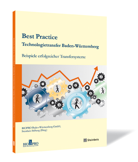 Buchcover von 'Best Practice Technologietransfer Baden-Württemberg' von BIOPRO Baden-Württemberg GmbH und Steinbeis-Stiftung, mit einem Bild von Zahnrädern und Figuren, die miteinander arbeiten, um den Technologietransfer zu symbolisieren.