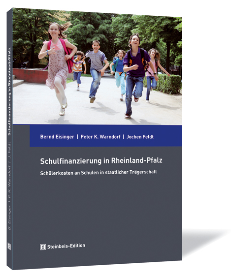 Buchcover von 'Schulfinanzierung in Rheinland-Pfalz' von Bernd Eisinger, Peter K. Warndorf, Jochen Feldt, mit rennenden Schulkindern.
